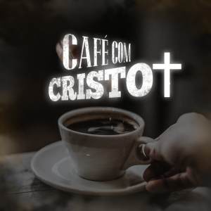 CAFE_COM_CRISTO
